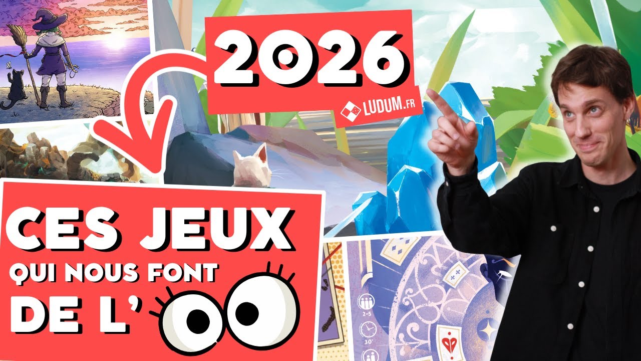 Ces jeux de société QUI NOUS FONT DE L'ŒIL en 2026 👀