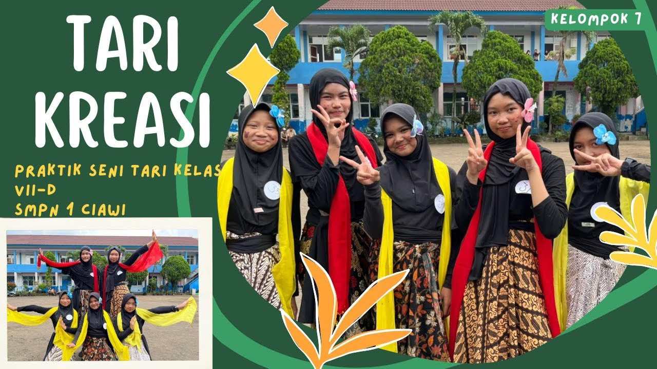VII-D || Dokumentasi Praktik Seni Tari Siswa Kelas - KELOMPOK 7