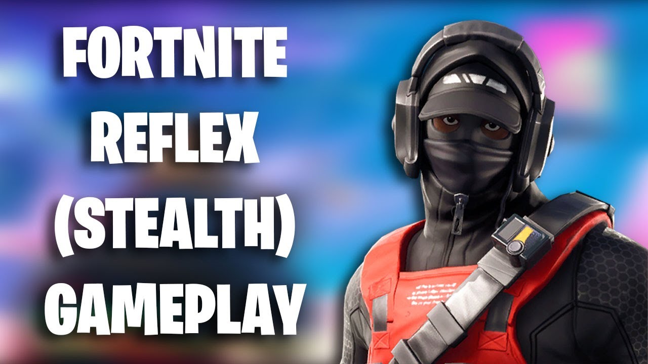 Fortnite - STEALTH REFLEX GAMEPLAY! (Fortnite x NVIDIA) (Season 8)