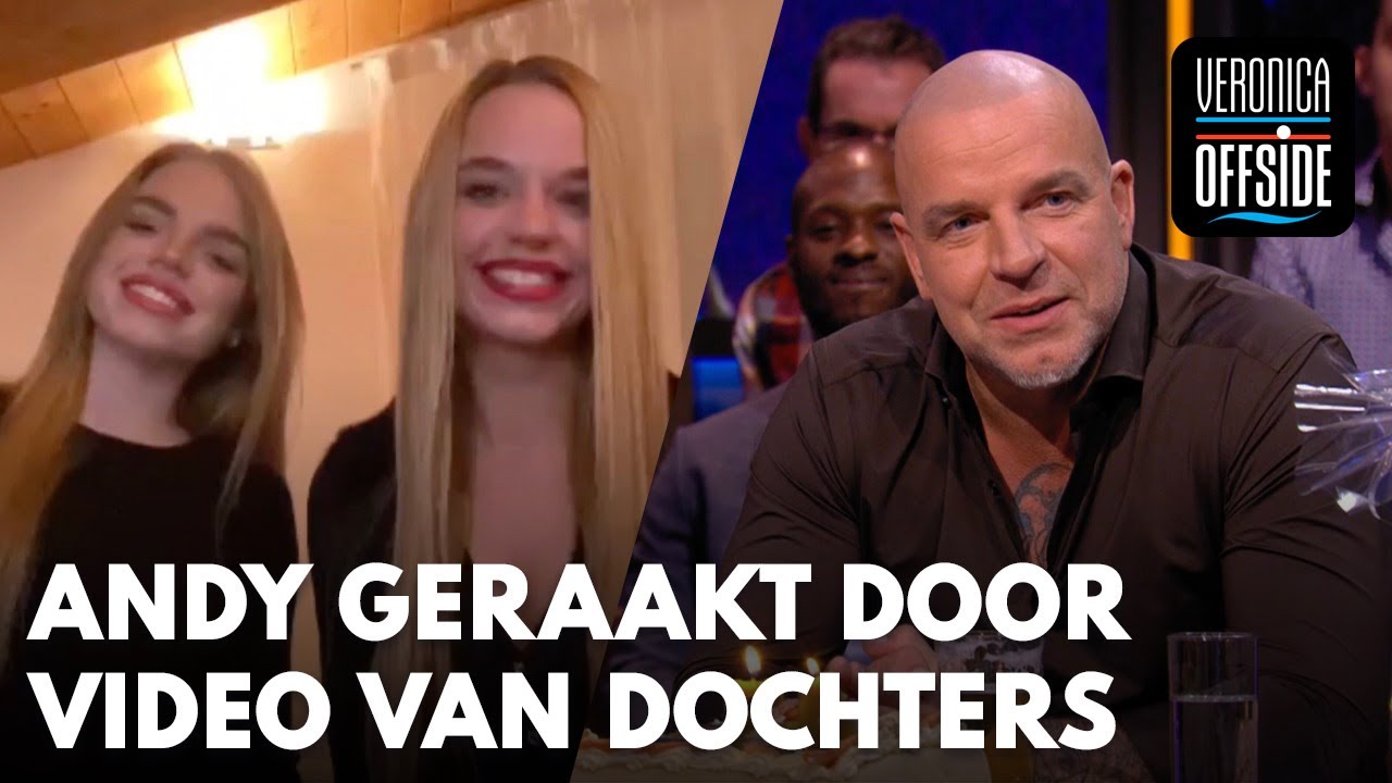 Andy geraakt door felicitatie van dochters uit Itali&euml;: 'Dit is het mooiste wat er is'