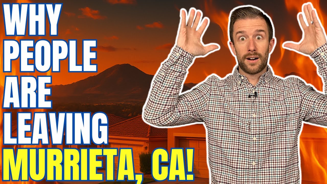 10 SHOCKING Reasons People Are LEAVING Murrieta, CA!