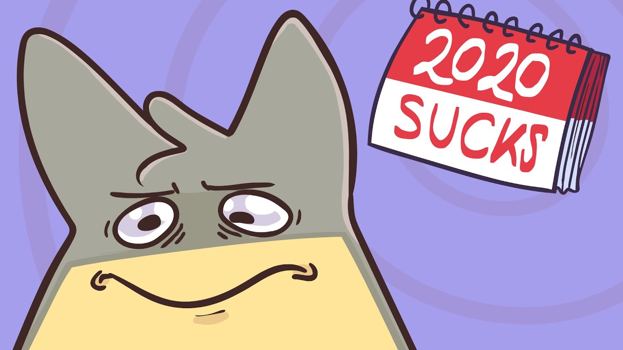 2020 sucks