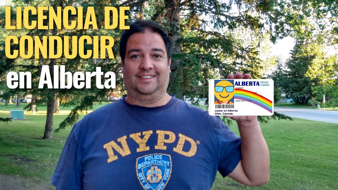 ¿Cómo obtener la licencia de conducir de Alberta, Canadá?