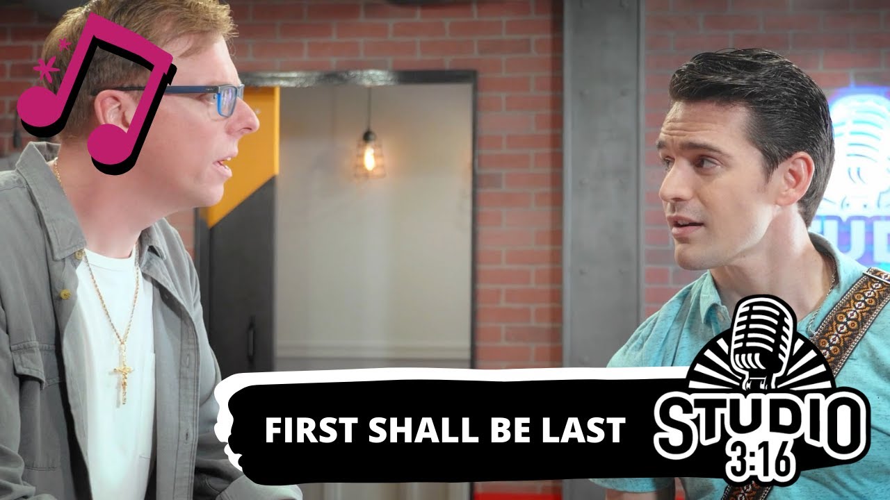 Studio 3:16 | First Shall Be Last - Mark 9:30-37 (Music Video)