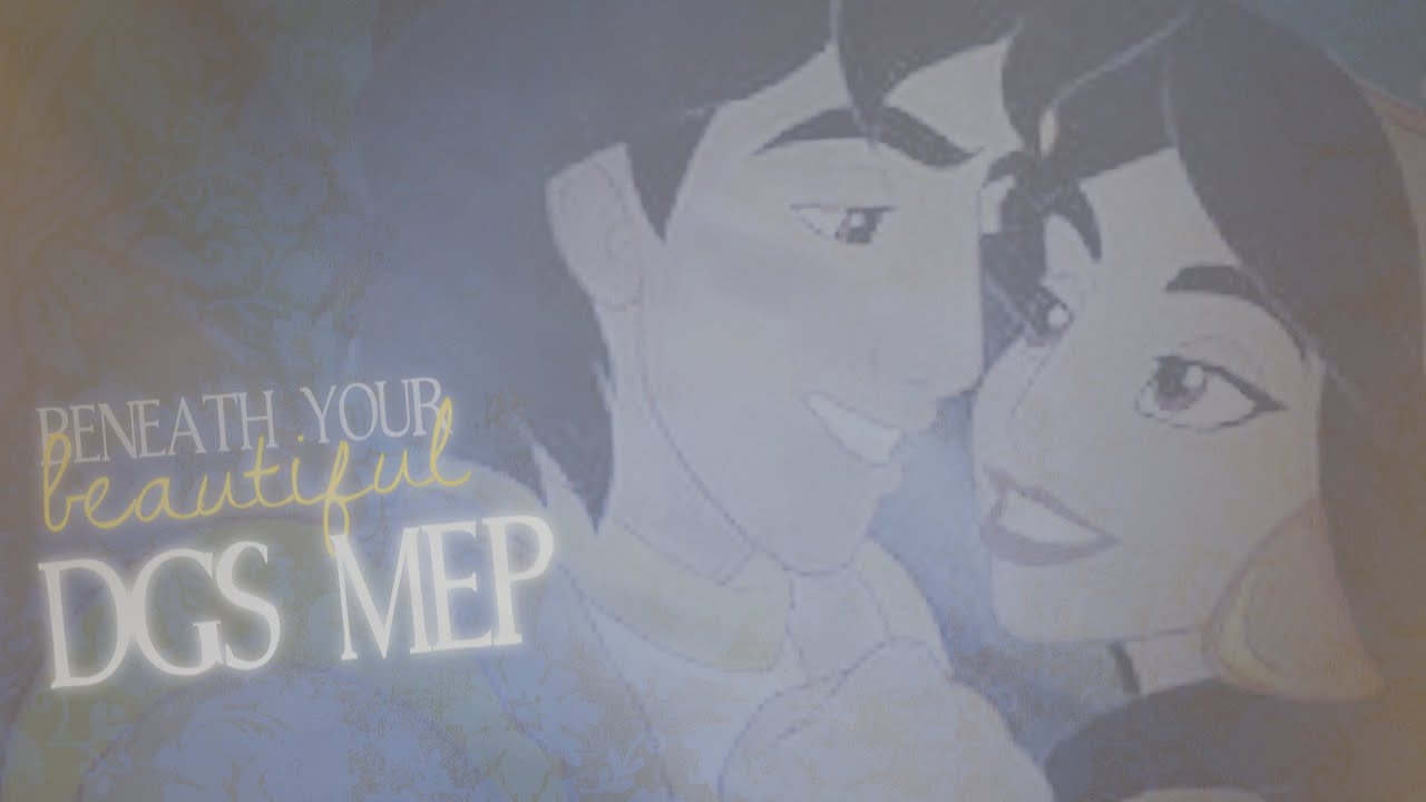 DGS • Beneath Your Beautiful