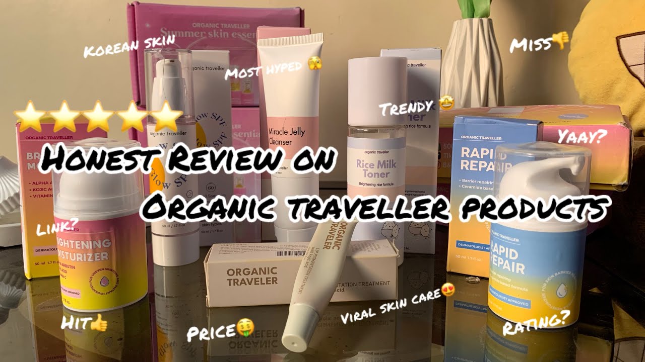 Honest review on ORGANIC TRAVELLER products🤩| Most hyped skin care brand ⭐️⭐️⭐️⭐️⭐️