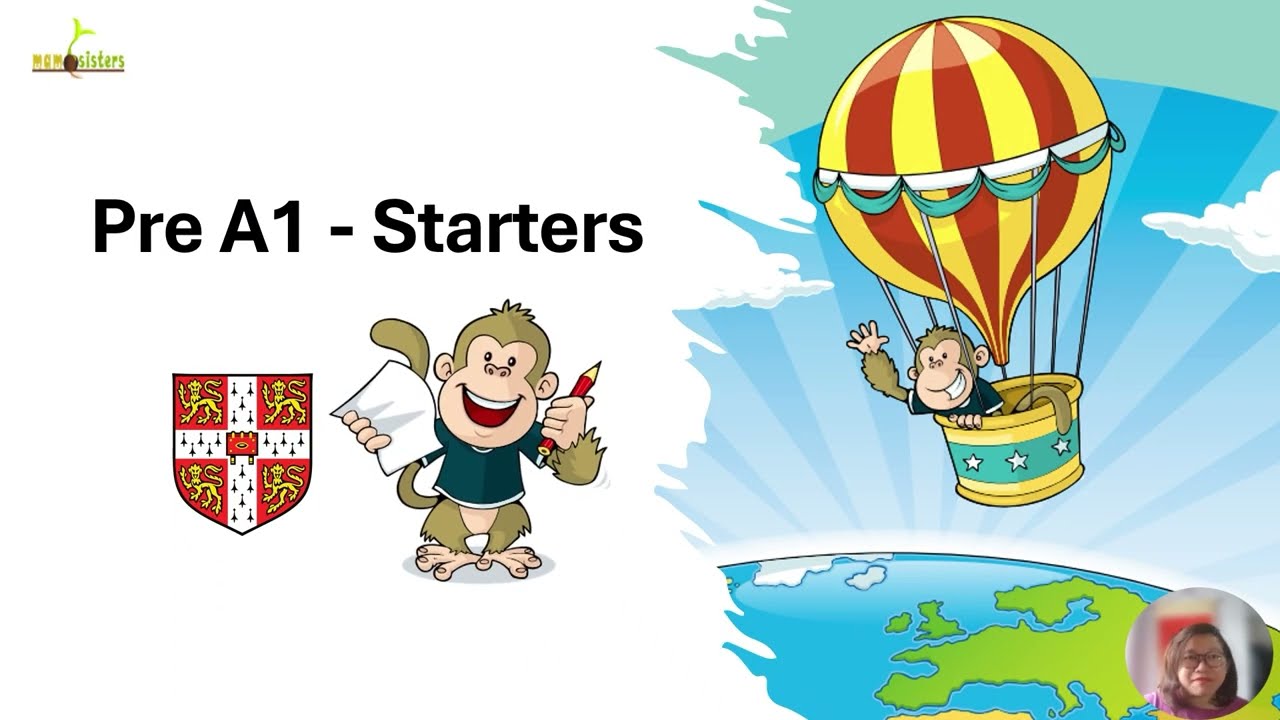 Cấu trúc bài thi Cambridge Pre-A1 Starters | Bố mẹ cần biết trước khi cho con học & thi