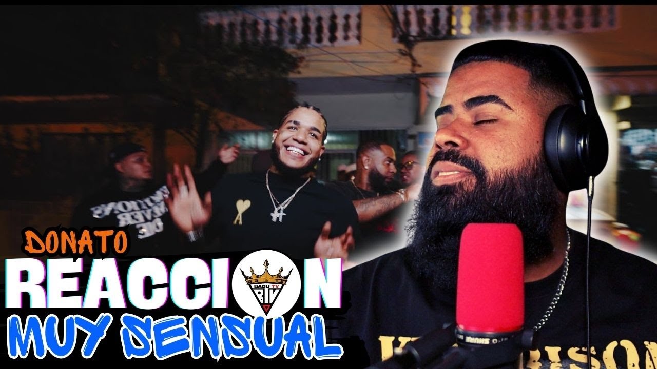 (reaccion) DONATY - MUY SENSUAL (VIDEO OFICIAL)