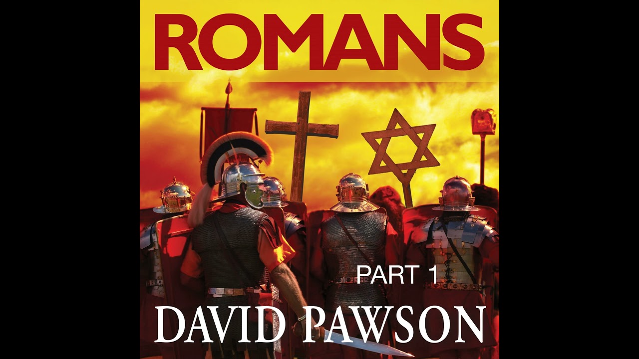 Romans - Part 1