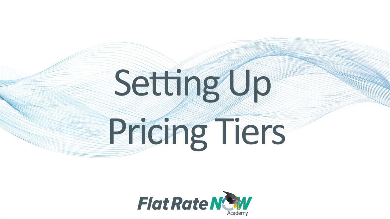 Setting up  Pricing Tiers in Flat Rate NOW