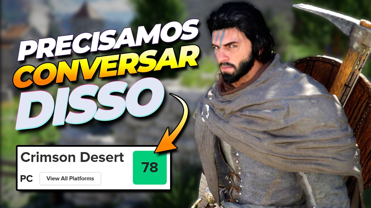 Precisamos falar sobre a NOTA de CRIMSON DESERT no METACRITIC...