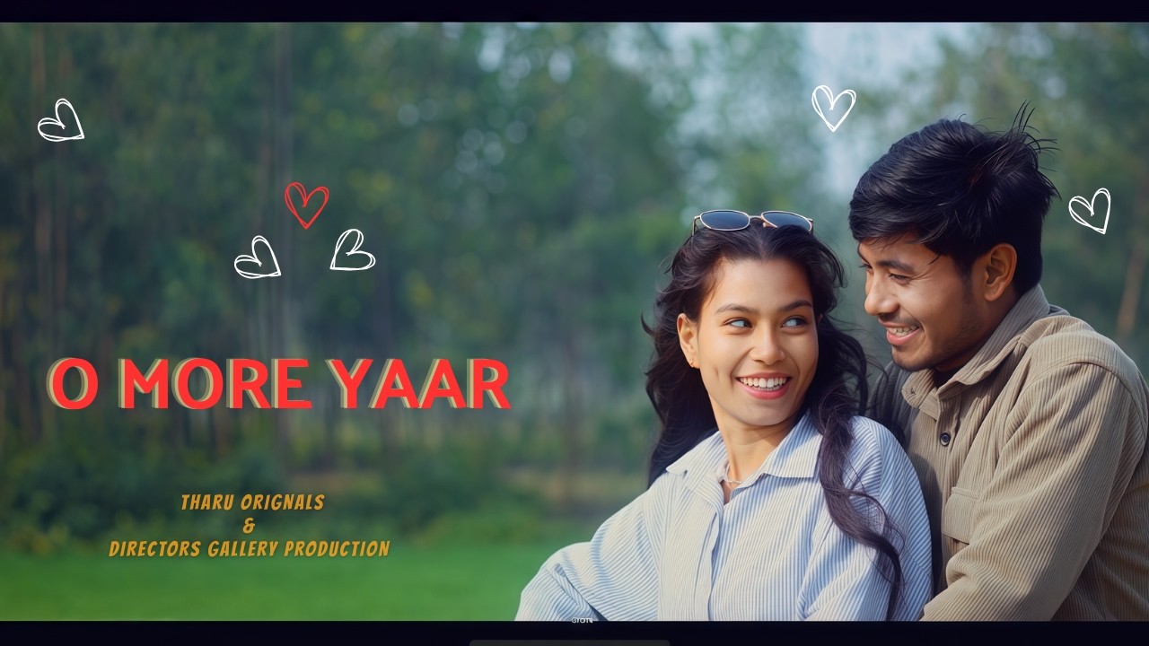O More Yaar ।। Official Song ।। New Song