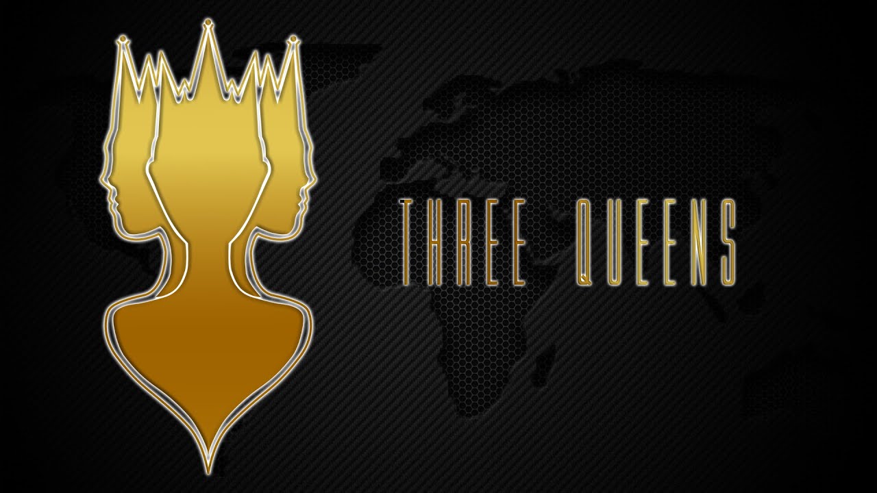 Three Queens - Season 2.0