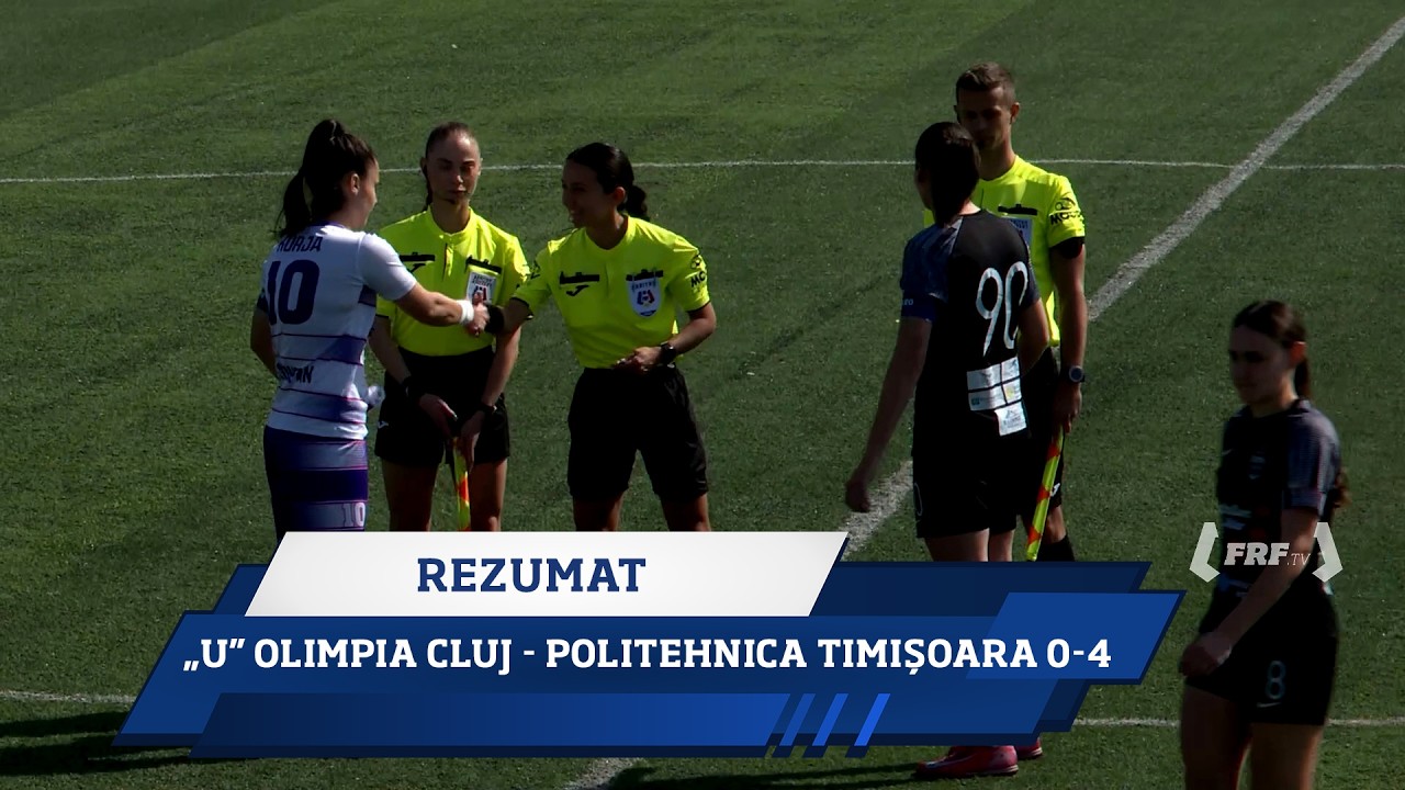 SuperLiga Feminină, Play-off, Etapa 3: „U” Olimpia Cluj - Politehnica Timișoara 0-4, Rez. 18.03.2026