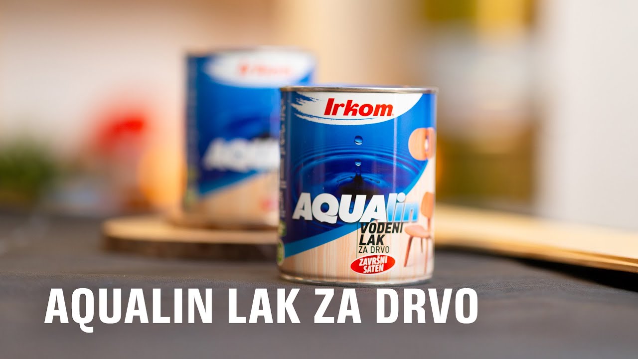 Aqualin lak za drvo / Osnovni i Završni premaz / Pravilna upotreba