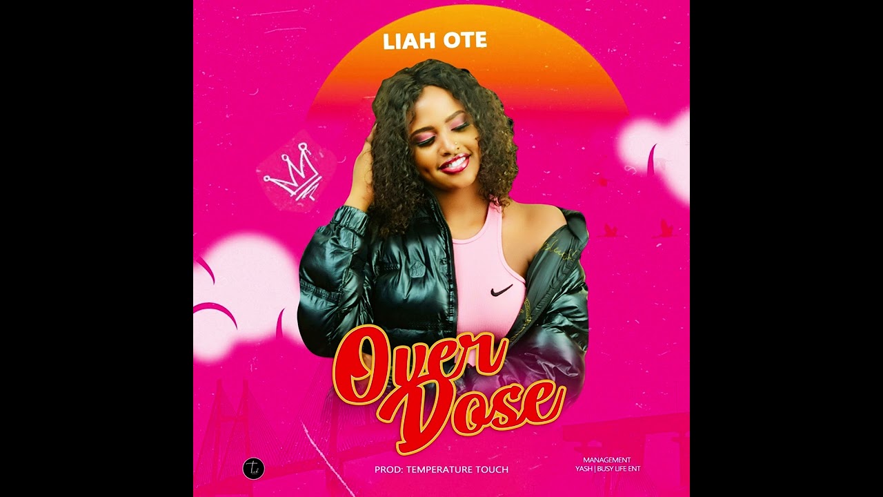 Liah Ote - Over Dose   ( Official Audio )