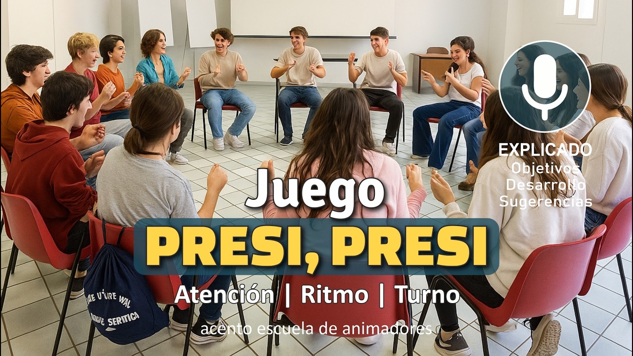 Juego PRESI, PRESI explicado. Atención, ritmo y confianza en el grupo