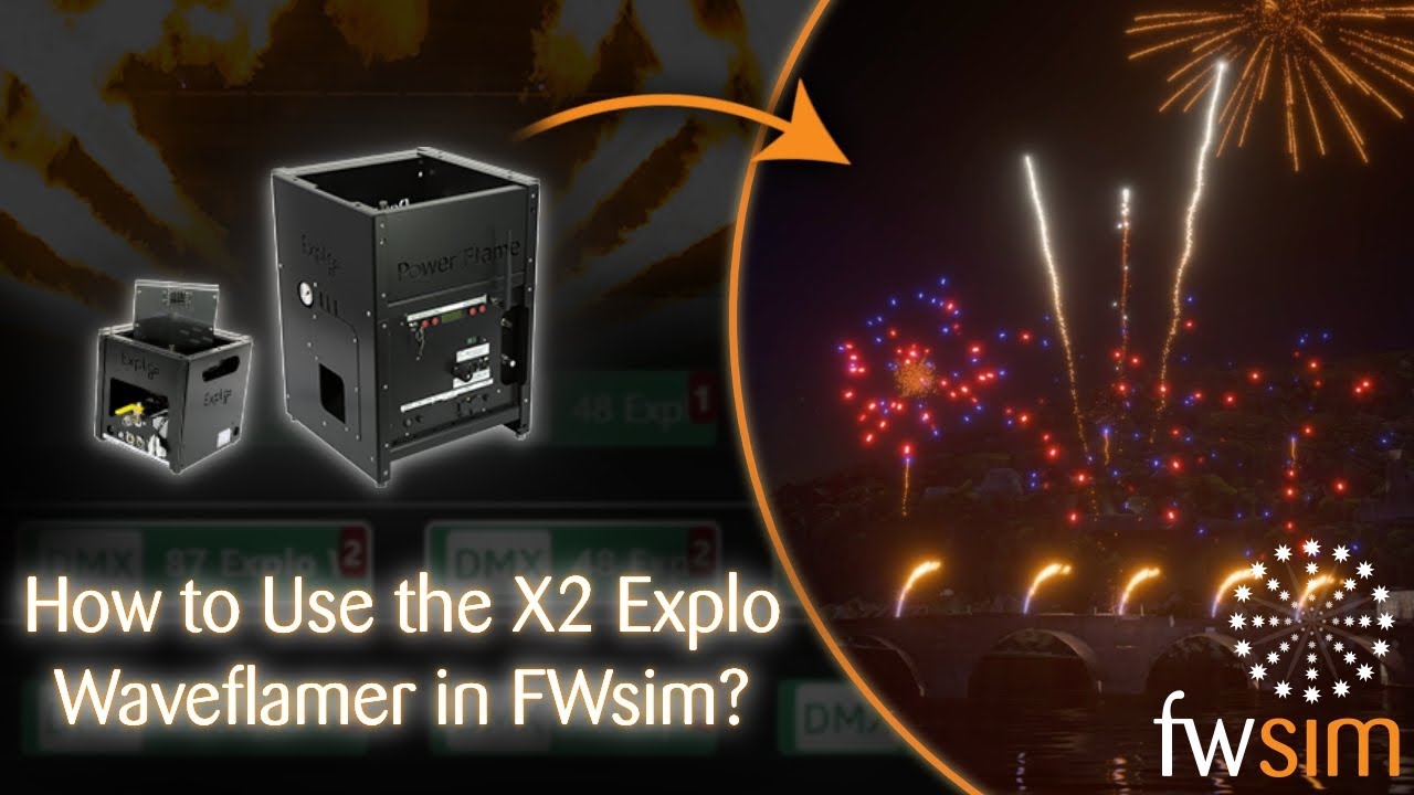 Explo WaveFlamer Scripting with FWsim Pro