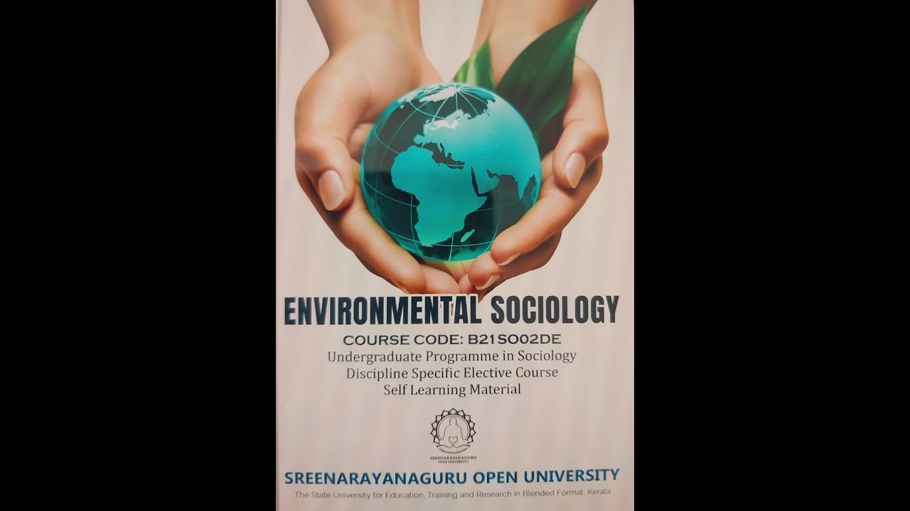B21SO02DE Environmental Sociology Block 6
