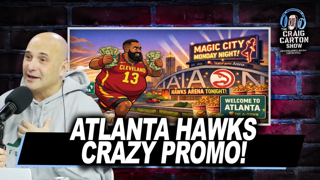 ATLANTA MAGIC CITY COLLAB: Hawks Offer Magic City Monday! | The Craig Carton Show