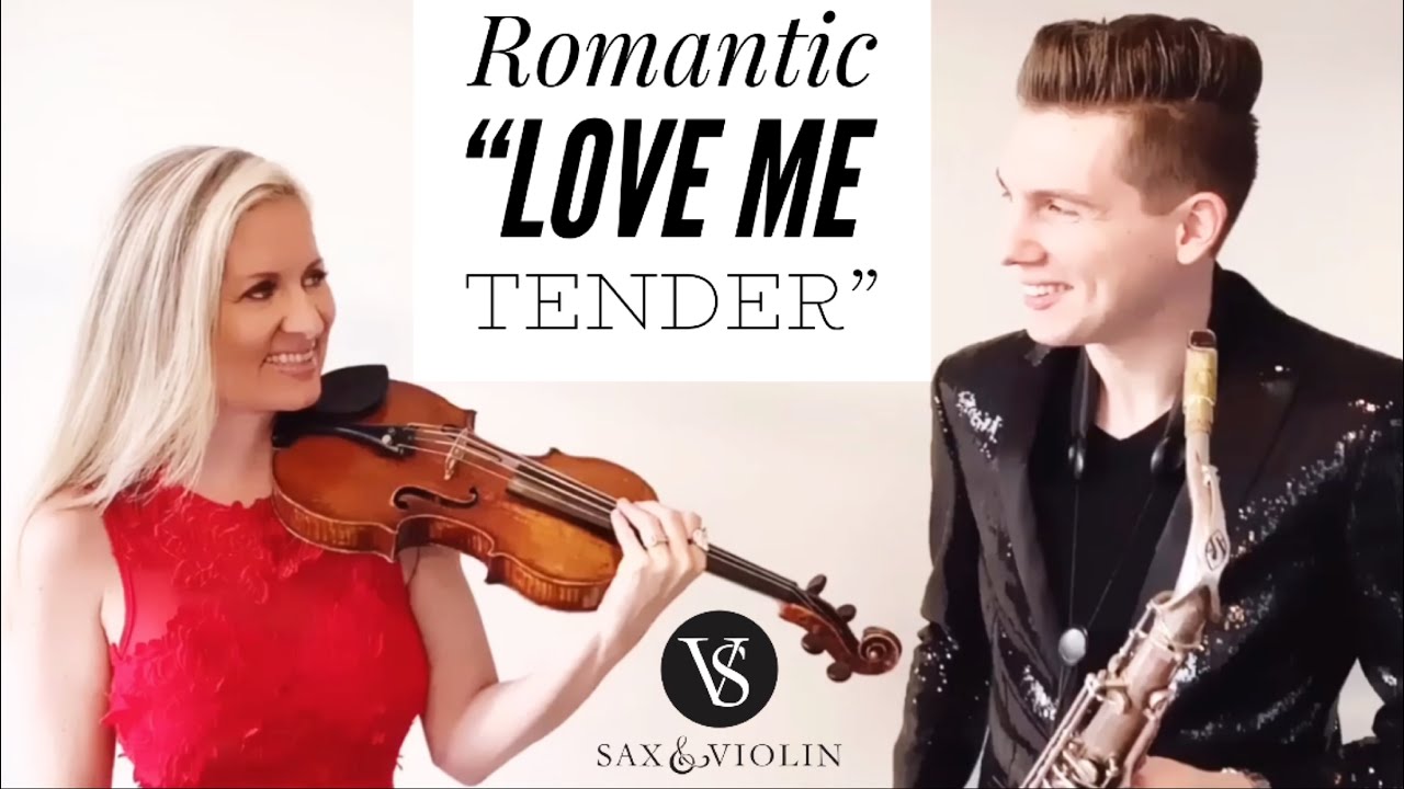 Love Me Tender (SaxAndViolin)