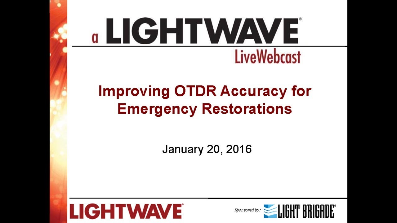 Improving OTDR Accuracy for Emergency Restorations