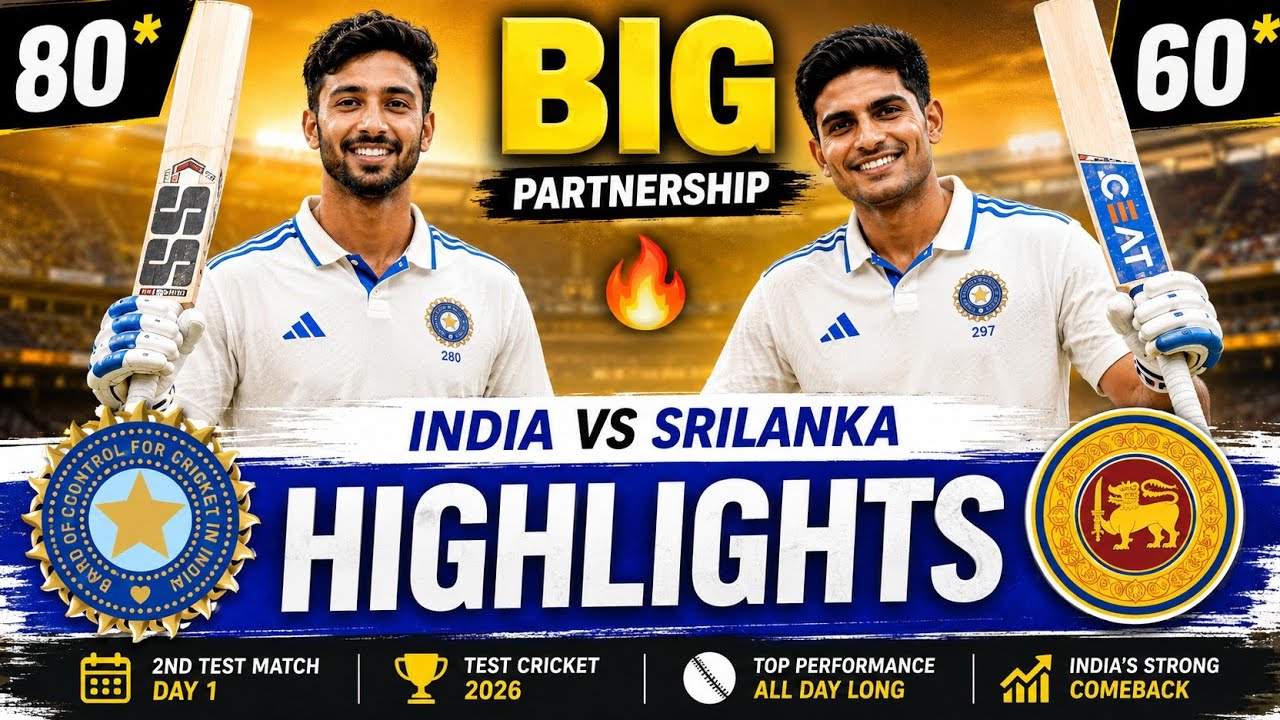 India Vs Sri Lanka 2nd Test Match Day 1 Highlights 2026 | IND VS SL Highlights