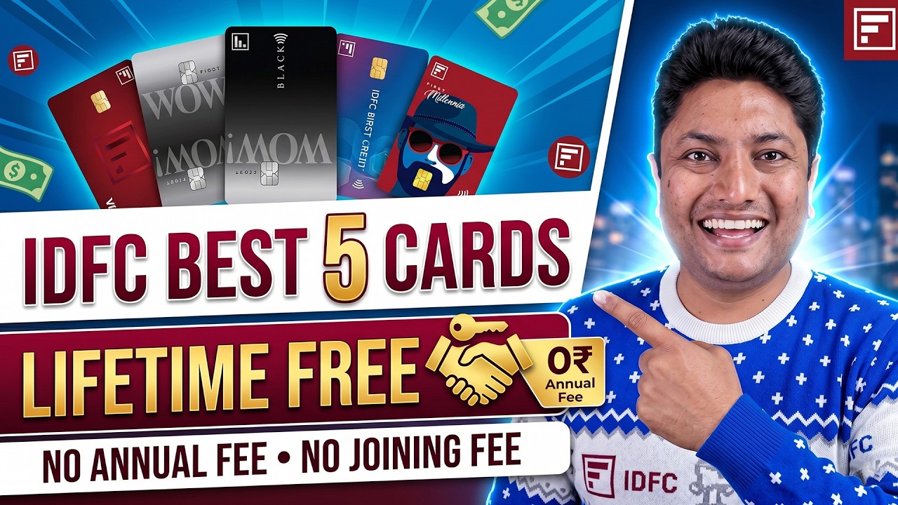 Top 5 Best IDFC FIRST Credit Cards in India 2026 | Lifetime Free & Zero Annual Fee Cards