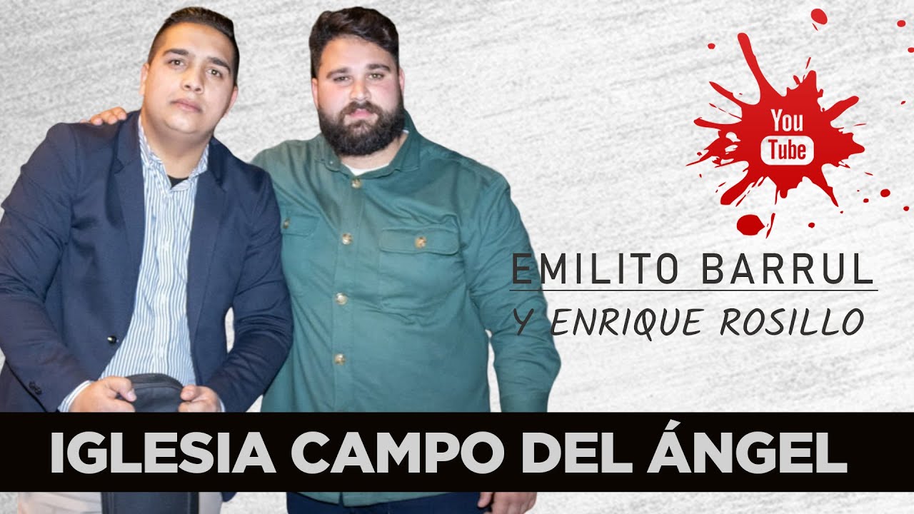 EMILITO BARRUL Y ENRIQUE ROSILLO