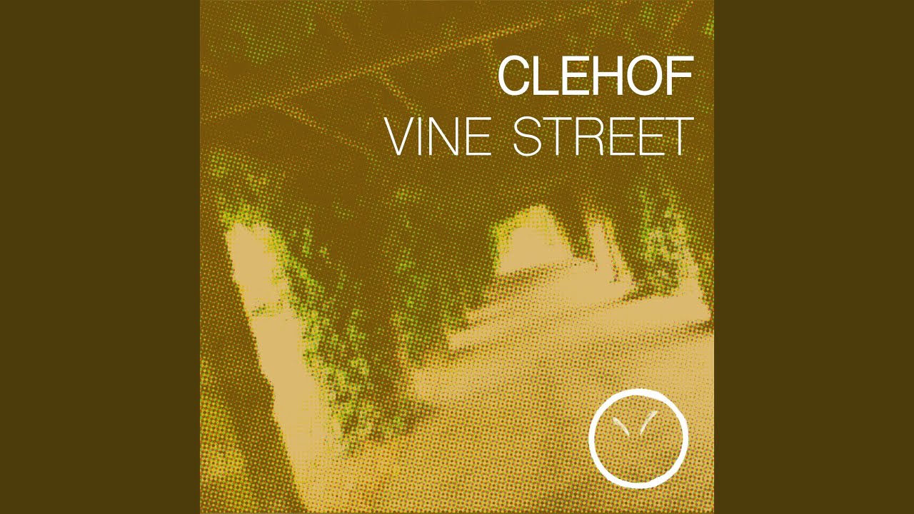 Vine St (Original Mix)