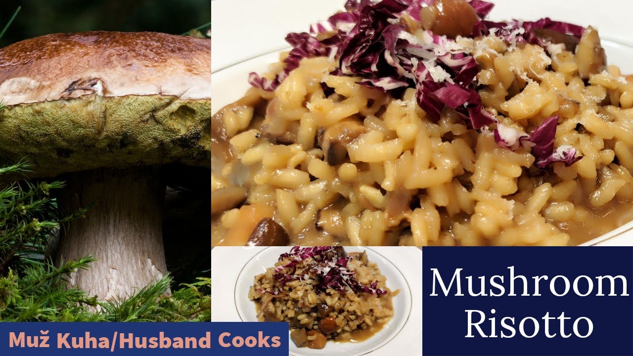 Risotto with several types of mushrooms - How to properly make risotto / no cream