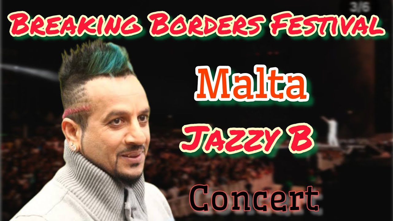 Jazzy B Live in Malta | Breaking Borders Festival 2025 Full Performance