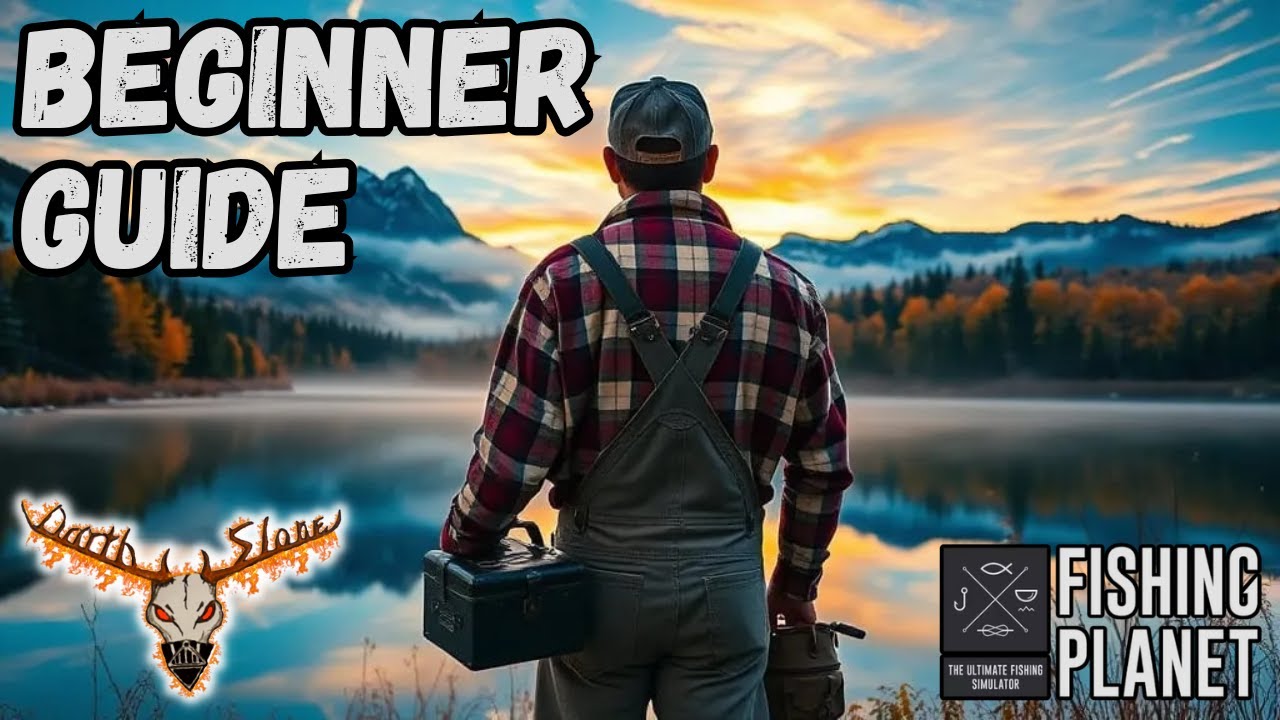 Fishing Planet 101: Полное руководство для новых игроков