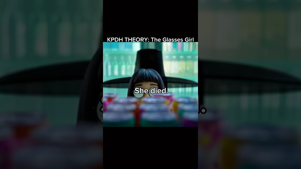 KPDH THEORY: Glasses Girl 