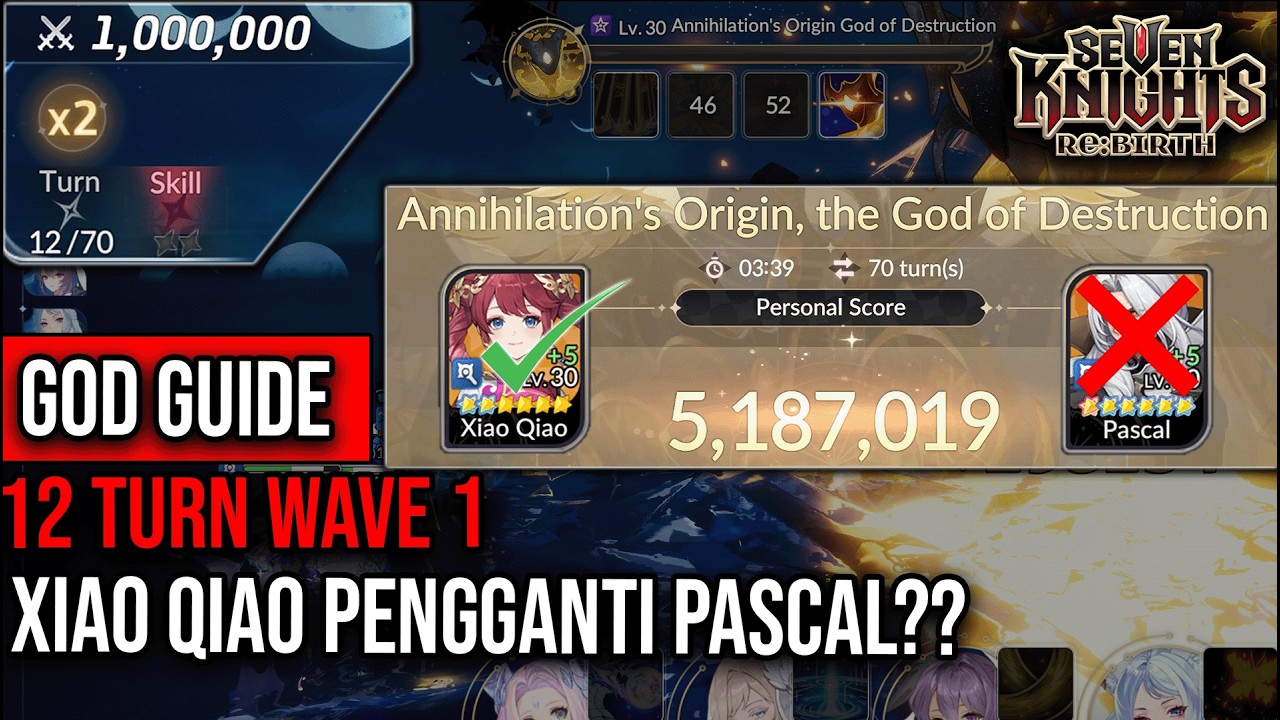 God of Destruction  WAVE 1 12 TURN TANPA PASCAL | Seven Knights ReBirth