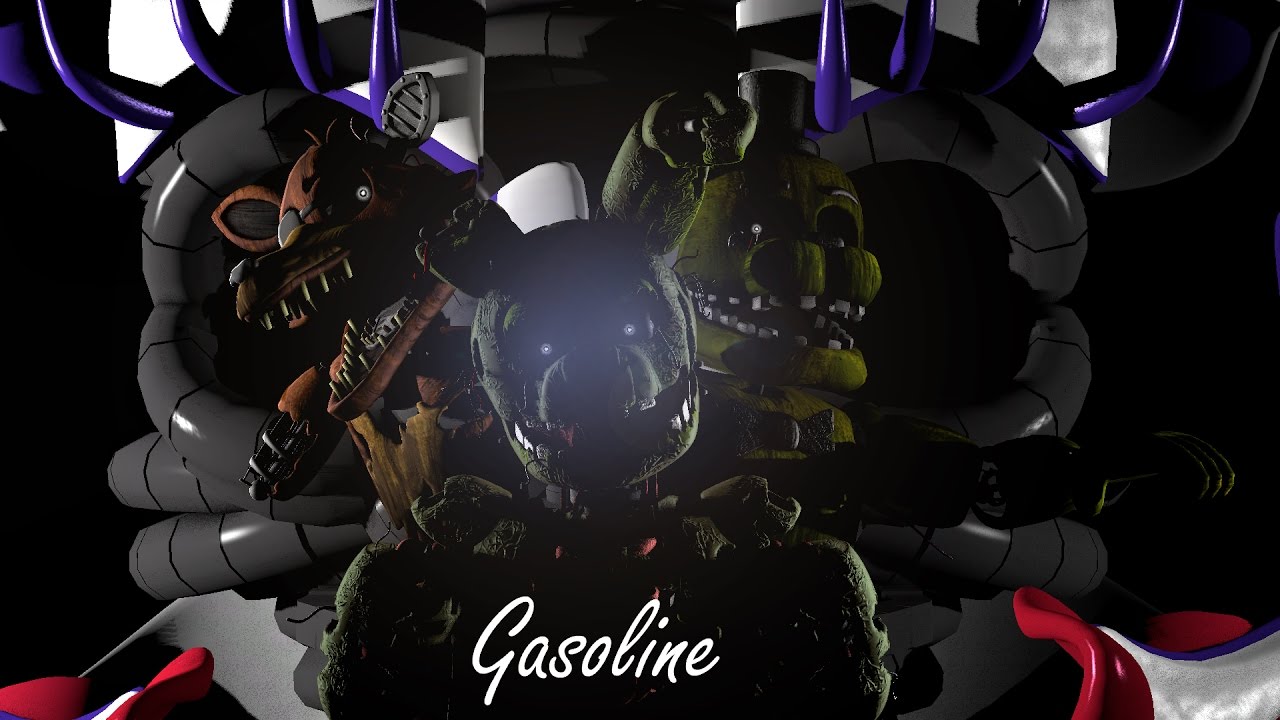 FNaF SFM l Gasoline l Animation by Mr.Ballistic l Song by Halsey