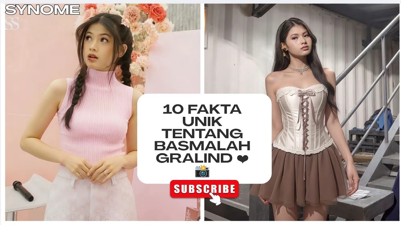 10 Fakta Unik Basmalah Gralind – Artis Muda Berbakat yang Wajib Kamu Tahu!