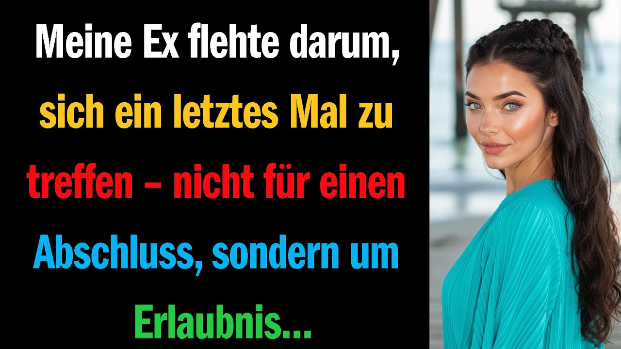 Meine Ex flehte darum, sich ein letztes Mal zu treffen – nicht für einen Abschluss, sondern um 