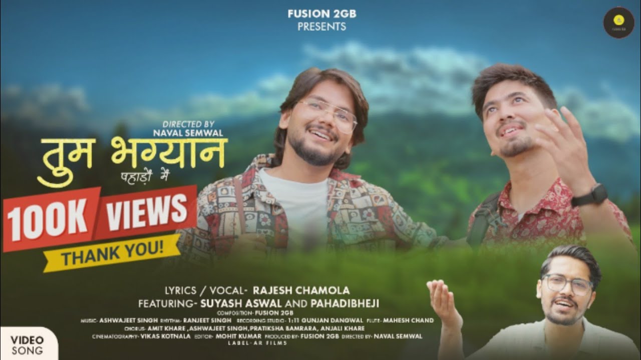 Tum Bhagyan ft. Rajesh Chamola@SuyashAswal @PahadiBheji |Official Video | Garhwali song new 2024