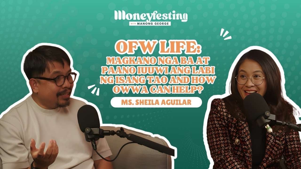 EPISODE 3: Magkano nga ba at Paano Iuuwi ang Labi ng Isang Tao and how OWWA can help?