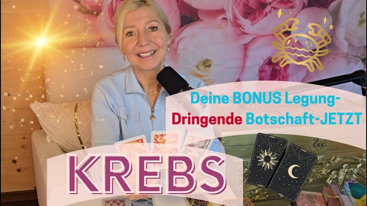 KREBS -  DRINGENDE Botschaft 🔥💖🔥Bonus - Legung JETZT💎🥰💖💫