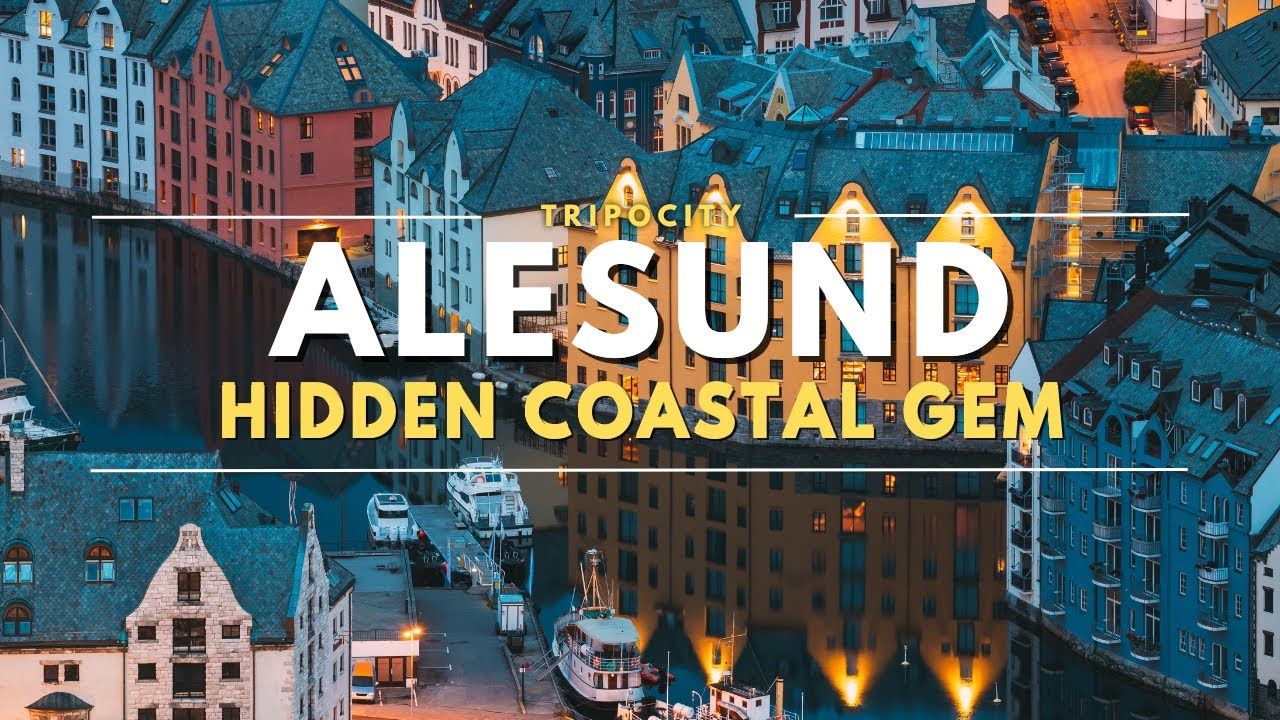 Alesund Norway Travel Guide: Top Things to Do
