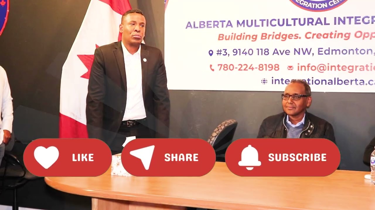 Hay'adda Alberta Intergrtation oo Qabatey Kulan Fursadaha iyo Caqabadaha Kanada looga Hadlayo