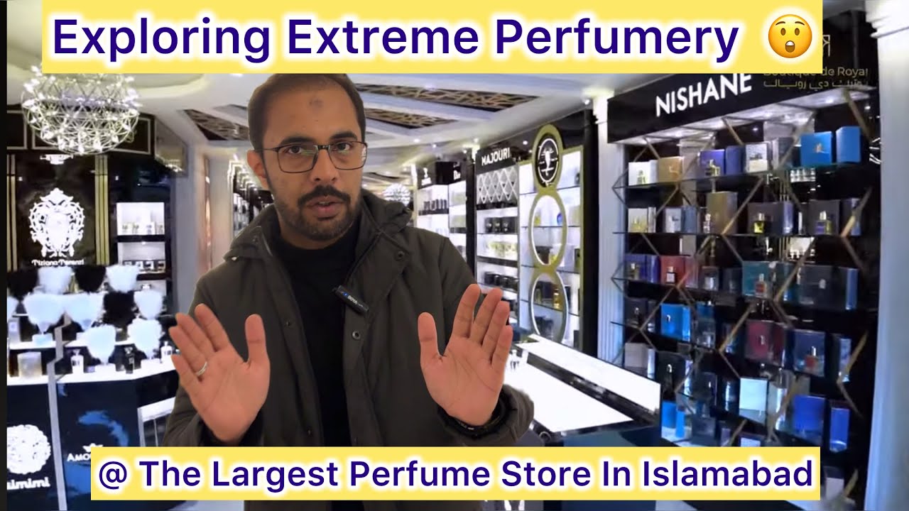 Exploring Extreme Perfumery In Islamabad| Original Branded Perfumes Islamabad |DesignerPerfumes 2025
