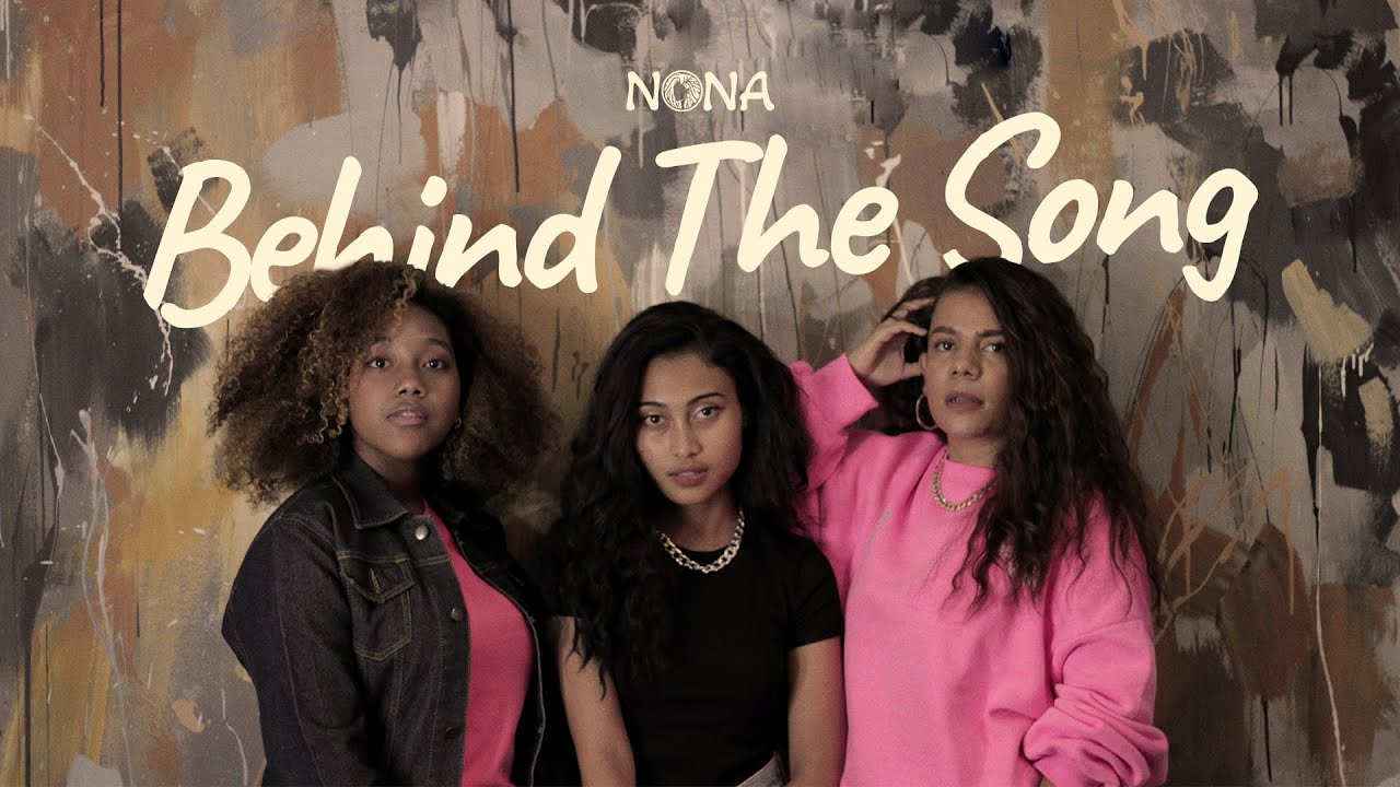 NONA - Apa Adanya (Behind The Song)
