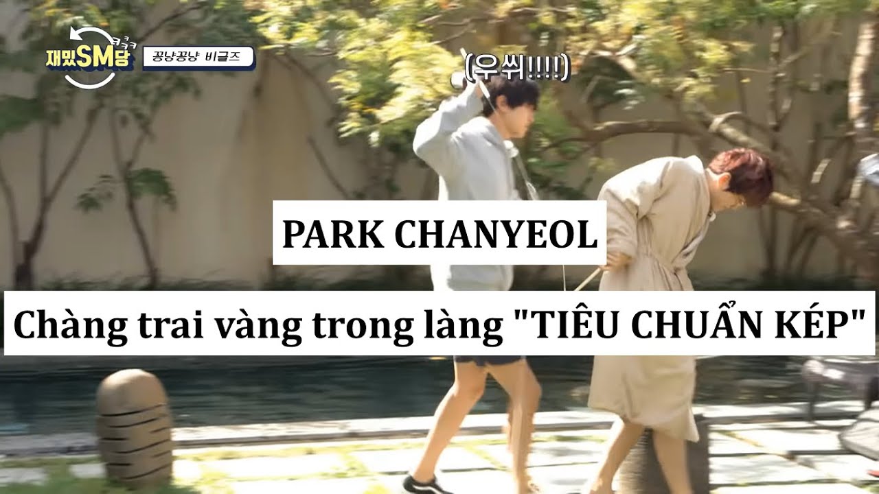 PARK CHANYEOL (｡・//ε//・｡) chàng trai vàng trong làng 