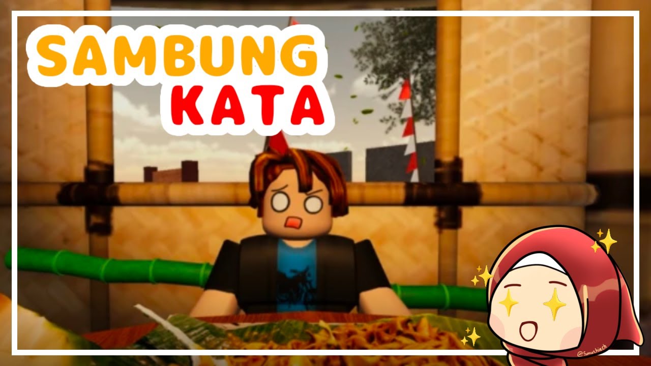 Sambung Kata -  Smuthie Ch.