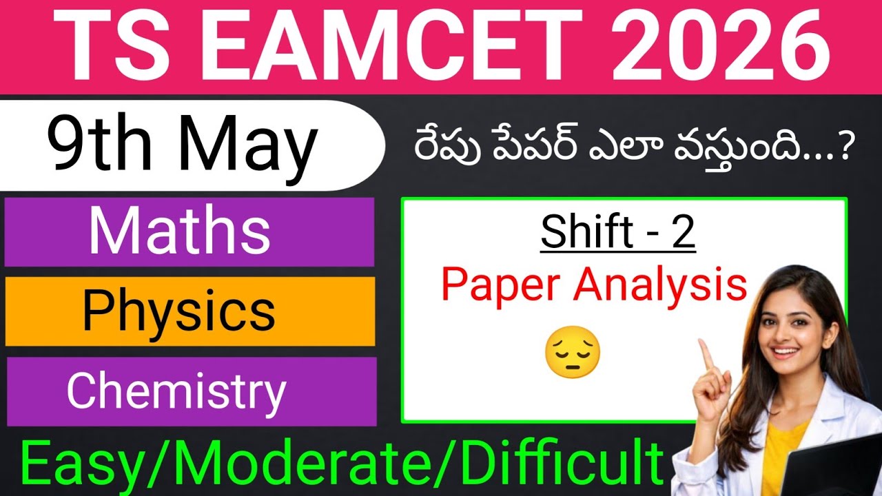 Ts eamcet 2026 May 9th shift-2 paper analysis | How will the paper come tomorrow? | eamcet cheat ...