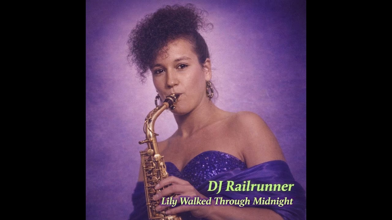 DJ Railrunner  -  Lily Walked Through Midnight (EDIT)