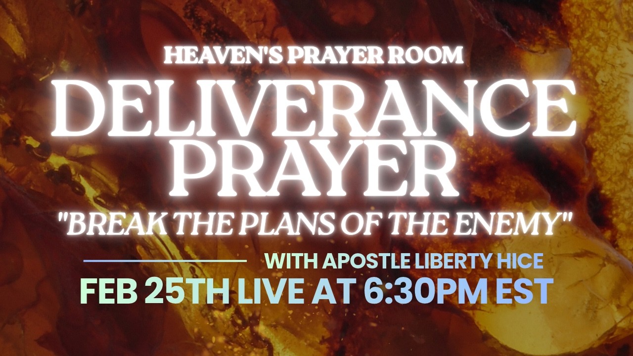 Deliverance: We're Breaking The Plans Of The Enemy